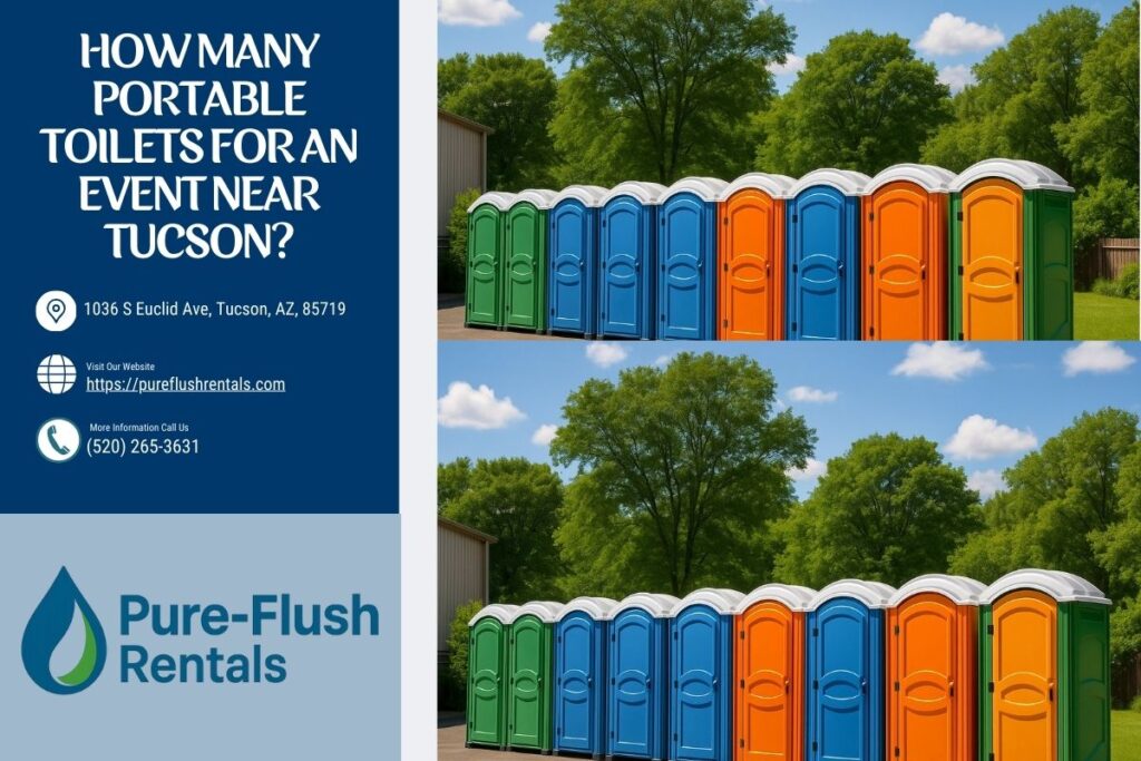 How Many Portable Toilets For An Event near Tucson